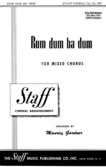 Rum dum ba dum (gemischter Chor)