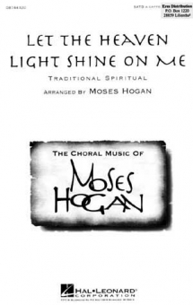 Let The Heaven Light Shine On Me (gemischter Chor)