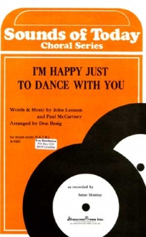 I´m Happy Just To Dance With you (gemischter Chor)
