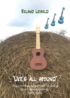 Uke´s All Around (Ukulele with guitar accompaniment)