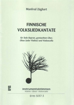 Finnische Volksliedkantate (gem. Chor / Instrumentalstimmen