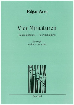 Vier Miniaturen (Orgel )