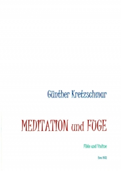 Meditation und Fuge (Flöte, Violine)