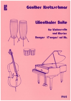 Lilienthaler-Suite (violoncello, piano and bongo)