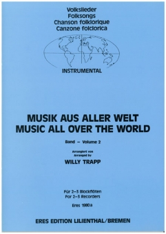 Musik aus aller Welt  2 (2 Alt-Blockflöten)