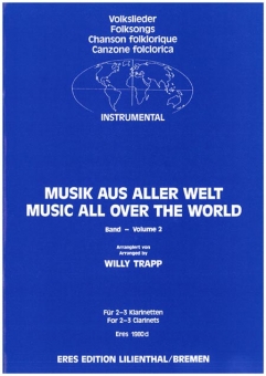 Musik aus aller Welt  2 (2-3 Klarinetten)