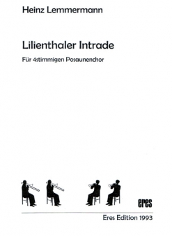 Lilienthaler Intrade 1 (trumpets,trombones)