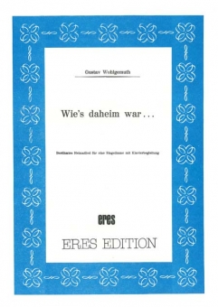 Wie's daheim war (voc. & piano-DOWNLOAD)
