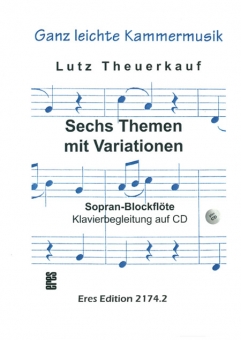 Six Themes with variations (soprano-recorder)