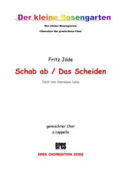 Schab ab (gem. Chor)