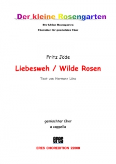 Wilde Rosen (gemischter Chor)