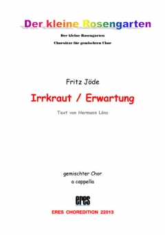 Irrkraut (gemischter Chor)