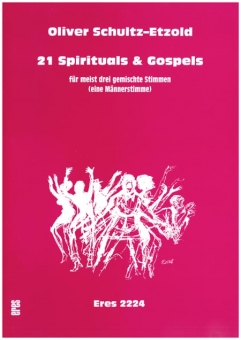 21 Spirituals & Gospels (gemischter Chor 3st)