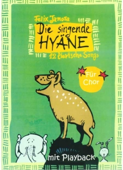 Die singende Hyäne (Klavierpartitur)