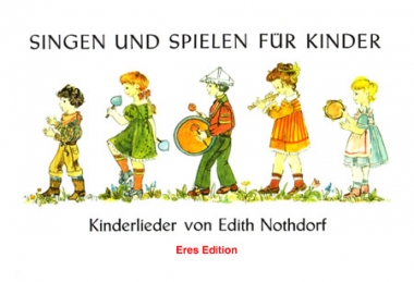 Singen und Spielen für Kinder (Liederbuch mit CD)