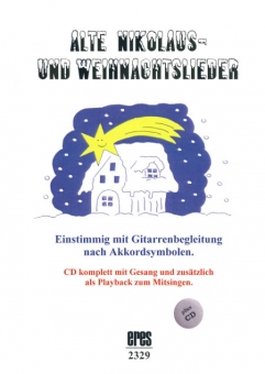 Alte Nikolaus- und Weihnachtslieder (Liederbuch mit CD)