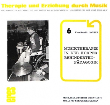 Musiktherapie in der Körperbehindertenpädagogik