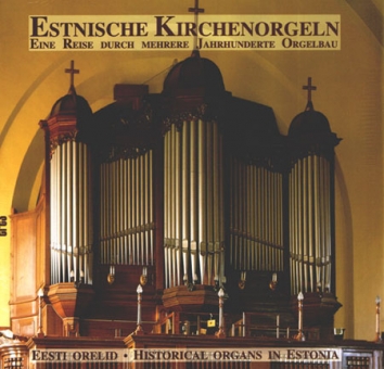 Historical Organs in Estonia 111