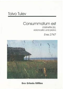 Consummatum est (clarinet, violoncello, piano) 111