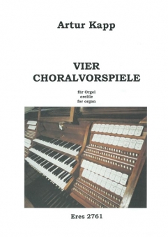 Vier Choralvorspiele (Orgel)