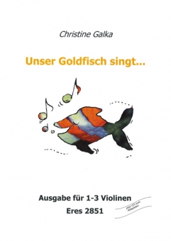 Unser Goldfisch singt... (1-3 violin)
