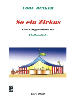 So ein Zirkus (for violin-solo)