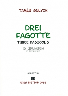 Drei Fagotte (16 Übungen)