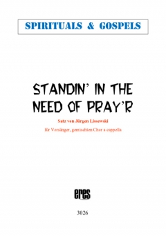 Standin' In The Need Of Pray'r (gemischter Chor)
