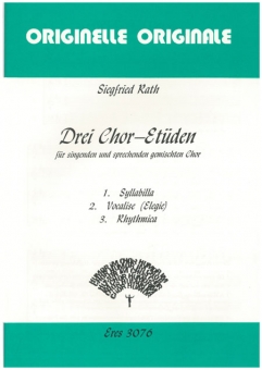 Drei Chor-Etüden (gem.Chor)