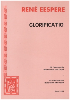 Glorificatio (Männerchor/Klavierpartitur)