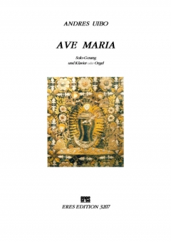 Ave Maria (Solo Gesang u. Klavier o. Orgel)