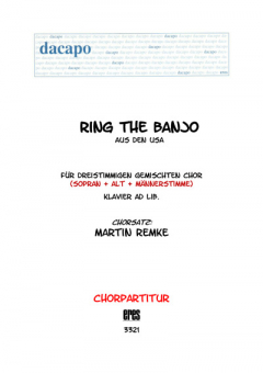 Ring, ring the banjo (gemischter Chor 3st)