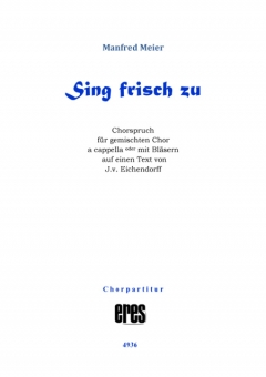 Sing frisch zu (gemischter Chor)