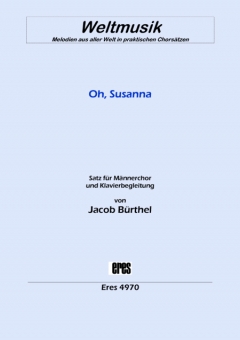 Oh, Susanna (Männerchor)