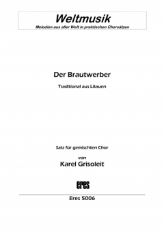 Der Brautwerber (mixed choir)