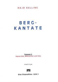 Berg-Kantate (Fassung A)