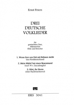 Drei deutsche Volkslieder (gemischter Chor, Instrumente)