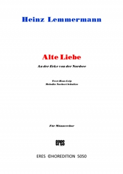Alte Liebe (Männerchor)