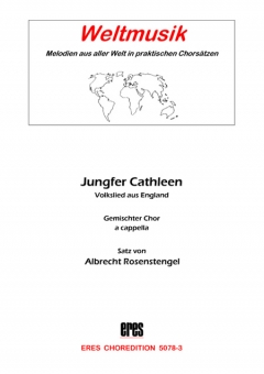 Jungfer Cathleen (gem.Chor)