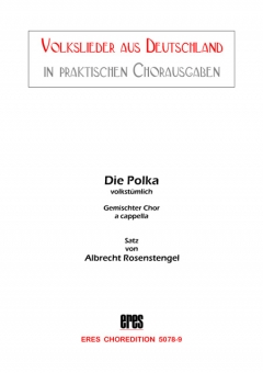 Die Polka (gemischter Chor)