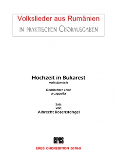 Hochzeit in Bukarest (gemischter Chor)