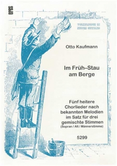 Im Früh-Stau am Berge (gem.Chor 3st.)