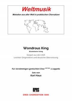 Wondrous King (gem.Chor)