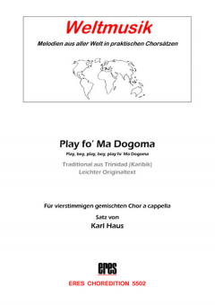 Play Fo Ma Dogoma (gemischter Chor)