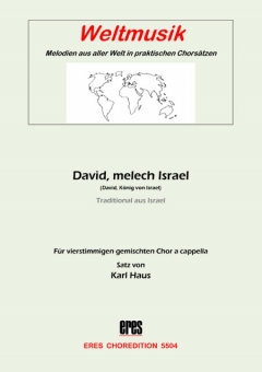 David, melech Israel (gem.Chor)