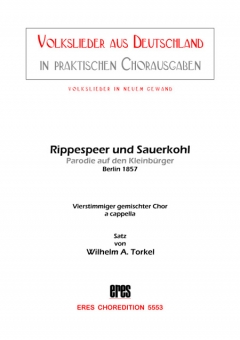 Rippespeer und Sauerkohl (gemischter Chor)