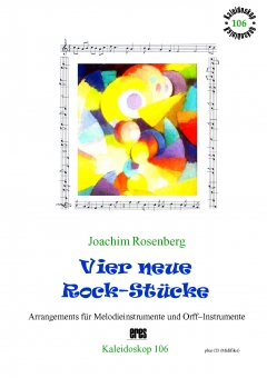 Four new Rock Pieces (melody instr. & orff)