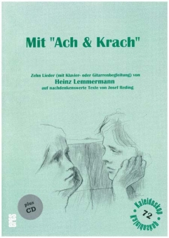 Mit "Ach & Krach" (Lieder ab 12 Jahre mit CD)