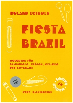 Fiesta Brazil (Spielpartitur mit CD)