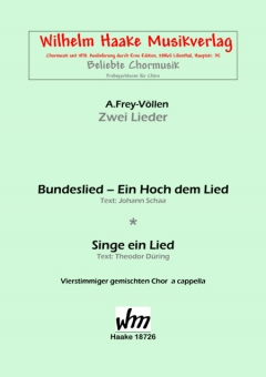 Bundeslied - Ein Hoch dem Lied (gem.Chor )